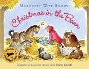 book cover of Christmas in the barn by Margaret Wise Brown