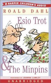 book cover of Esio Trot & The Minpins by Роальд  Даль