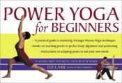 book cover of Power Yoga for Beginners by Liz Lark