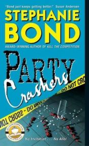 book cover of Party crashers by Stephanie Bond