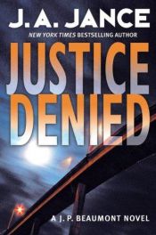 book cover of Justice Denied CD by J. A. Jance