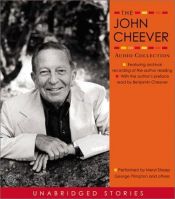 book cover of The John Cheever Audio Collection by Джон Чийвър