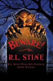 book cover of Beware! R.l. Stine Picks His Favorite Scary Stories by R. L. Stine