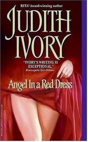 book cover of Angel in a Red Dress by Judith Ivory