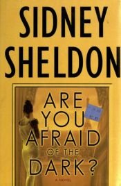 book cover of Are You Afraid of the Dark? by Sidney Sheldon