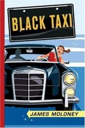 book cover of Black Taxi by James Moloney