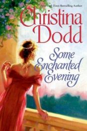 book cover of Some Enchanted Evening (Lost Princesses, Book 1) by Christina Dodd