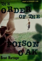 book cover of Order of the Poison Oak by Brent Hartinger