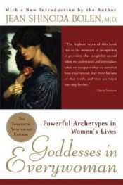 book cover of Goddesses In Everywoman by Jean Shinoda Bolen