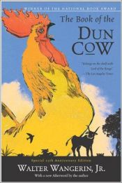 book cover of The Book of the Dun Cow by Walter Wangerin