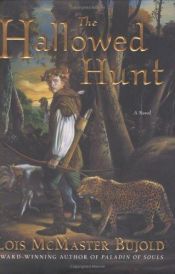 book cover of The Hallowed Hunt by לויס מקמסטר בוז'ולד