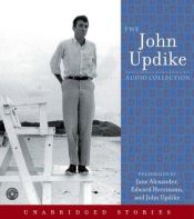 book cover of The John Updike Audio Collection CD by ジョン・アップダイク
