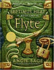 book cover of Flyte - Septimus Heap series (Buku kedua - versi Bahasa Indonesia) by Angie Sage