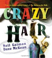 book cover of Crazy Hair by Neil Gaiman