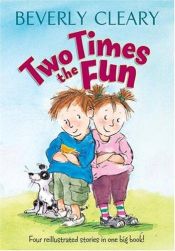 book cover of Two times the fun by 비버리 클리어리