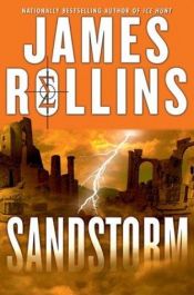 book cover of Sandstorm by James Rollins