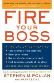 book cover of Fire Your Boss by Stephen Pollan