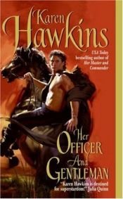 book cover of Her Officer and Gentleman (Ask Reeves, Book 2) by Karen Hawkins