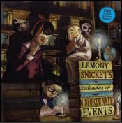 book cover of 2005 Calendar of Unfortunate Events: Thirteen Alarming Months! (A Series of Unfortunate Events) by Lemony Snicket