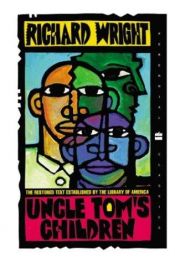 book cover of Uncle Tom's Children by Richard Wright