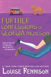book cover of Further confessions of Georgia Nicolson by Louise Rennison