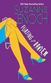 book cover of Flirting With Danger (Samantha Jellicoe) Book 1 by Suzanne Enoch