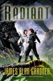book cover of Radiant by James Alan Gardner