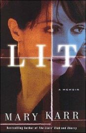 book cover of LIT: A Memoir by Mary Karr