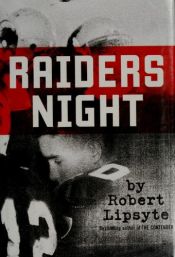 book cover of Raiders night by Robert Lipsyte