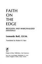 book cover of Faith on the Edge: Religion and Marginalized Existence by Leonardo Boff