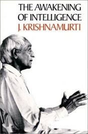 book cover of The awakening of intelligence by Jiddu Krishnamurti