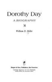 book cover of Dorothy Day by William Miller