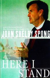 book cover of Here I Stank by John Shelby Spong
