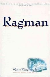 book cover of Ragman: And Other Cries of Faith (Wangerin, Walter) by Walter Wangerin