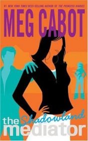book cover of Shadowland by Meg Cabot