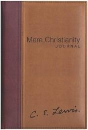 book cover of Mere Christianity Journal by C. S. Lewis