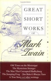 book cover of Great short works of Mark Twain by Mark Twain