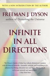 book cover of Infinite in all directns: Gifford Lects given a Aberdeen, Scotl, Apr t Nov 1985 by Freeman Dyson