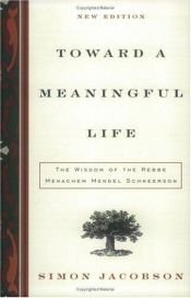 book cover of Toward a Meaningful Life by Simon Jacobson