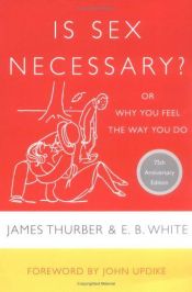 book cover of ¿Es necesario el sexo? by James Thurber