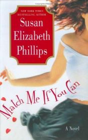 book cover of Match Me If You Can [Chicago Stars Book 6] by Susan Elizabeth Phillips