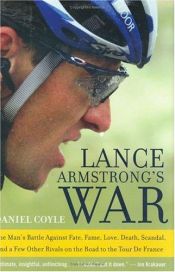 book cover of Lance Armstrong's War by Daniel Coyle