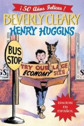 book cover of Henry Huggins by Beverly Cleary