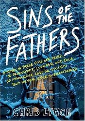 book cover of Sins of the Fathers by Chris Lynch