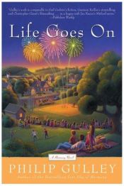 book cover of Life Goes On (Harmony 4) by Philip Gulley