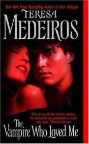book cover of The Vampire Who Loved Me (b.2) by Teresa Medeiros