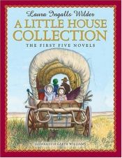 book cover of Little House in the Woods, Little House on the Prairie, Farmer Boy, on Banks of Plum Creek, By the Shores of Silver Lake by Laura Ingalls Wilder