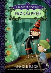 book cover of Frognapped by Angie Sage
