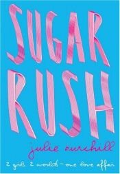 book cover of Sugar Rush by Julie Burchill