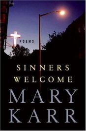 book cover of Sinners welcome by Mary Karr